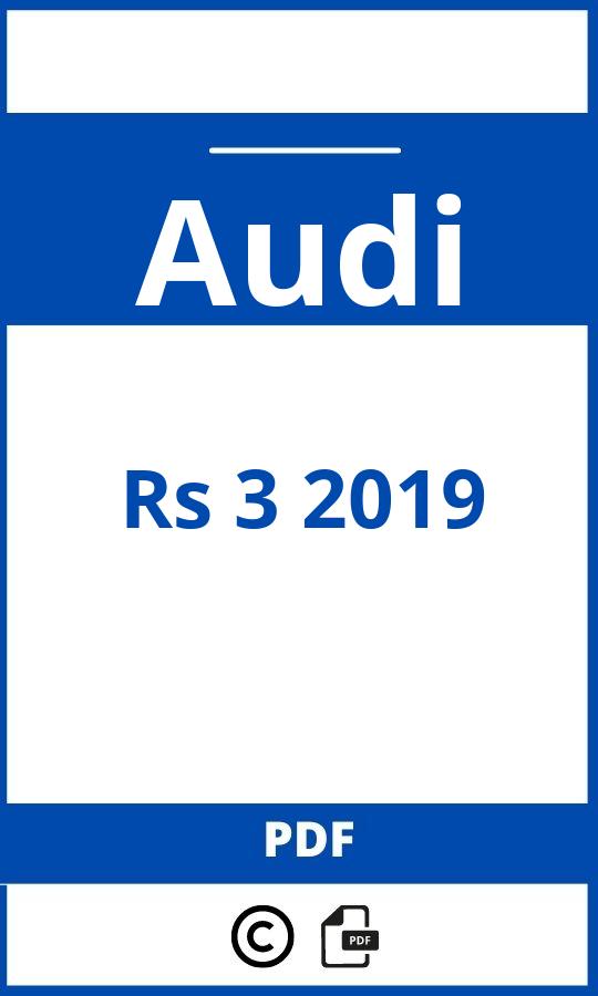 https://www.handleidi.ng/audi/rs-3-2019/handleiding;audi rs 10;Audi;Rs 3 2019;audi-rs-3-2019;audi-rs-3-2019-pdf;https://autohandleidingen.com/wp-content/uploads/audi-rs-3-2019-pdf.jpg;https://autohandleidingen.com/audi-rs-3-2019-openen;416