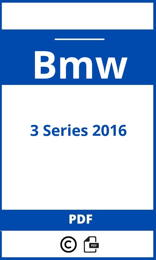https://www.handleidi.ng/bmw/3-series-2016/handleiding;bmw 320 2016;Bmw;3 Series 2016;bmw-3-series-2016;bmw-3-series-2016-pdf;https://autohandleidingen.com/wp-content/uploads/bmw-3-series-2016-pdf.jpg;https://autohandleidingen.com/bmw-3-series-2016-openen;406