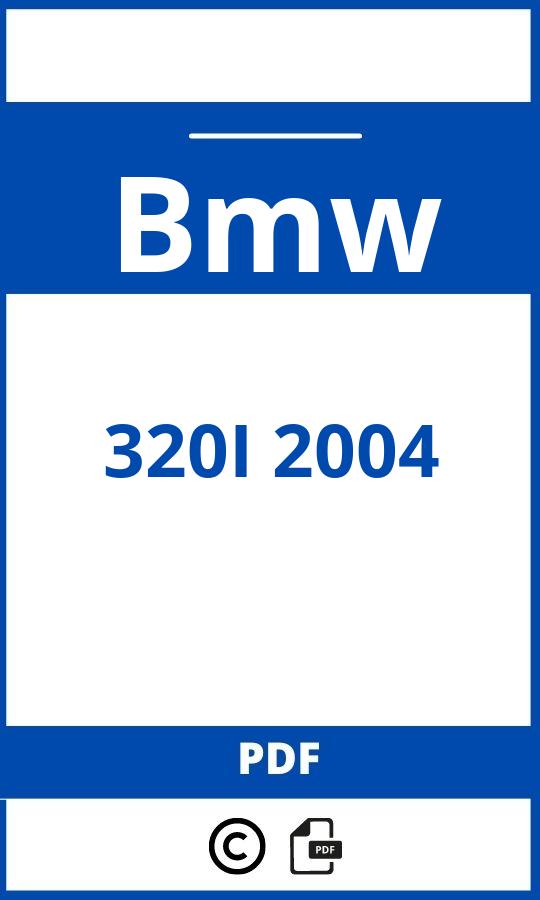 https://www.handleidi.ng/bmw/320i-2004/handleiding;;Bmw;320I 2004;bmw-320i-2004;bmw-320i-2004-pdf;https://autohandleidingen.com/wp-content/uploads/bmw-320i-2004-pdf.jpg;https://autohandleidingen.com/bmw-320i-2004-openen;444