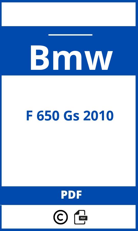 https://www.handleidi.ng/bmw/f-650-gs-2010/handleiding;bmw f 650 gs;Bmw;F 650 Gs 2010;bmw-f-650-gs-2010;bmw-f-650-gs-2010-pdf;https://autohandleidingen.com/wp-content/uploads/bmw-f-650-gs-2010-pdf.jpg;https://autohandleidingen.com/bmw-f-650-gs-2010-openen;310