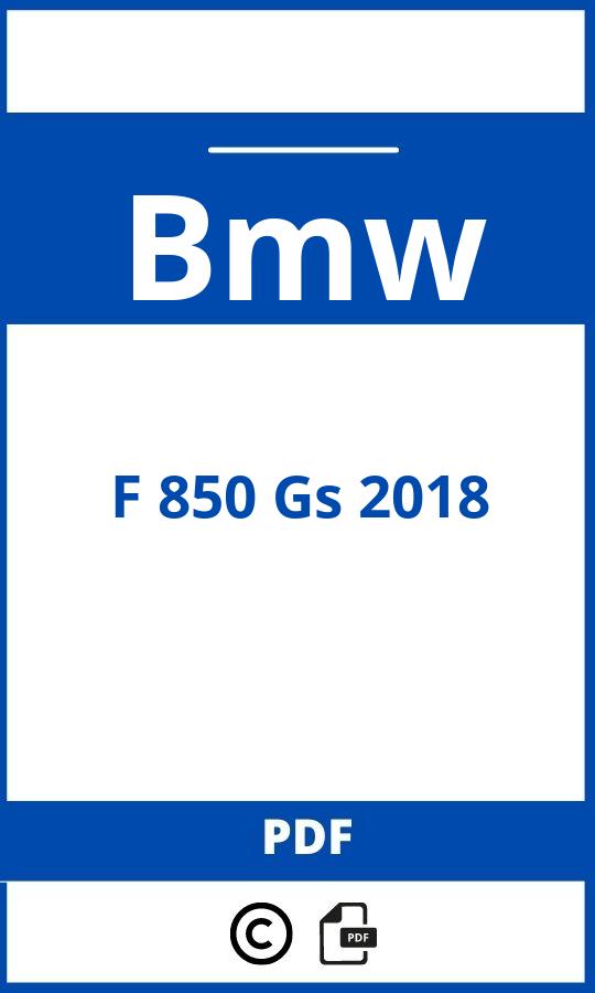 https://www.handleidi.ng/bmw/f-850-gs-2018/handleiding;bmw f 850 gs;Bmw;F 850 Gs 2018;bmw-f-850-gs-2018;bmw-f-850-gs-2018-pdf;https://autohandleidingen.com/wp-content/uploads/bmw-f-850-gs-2018-pdf.jpg;https://autohandleidingen.com/bmw-f-850-gs-2018-openen;331