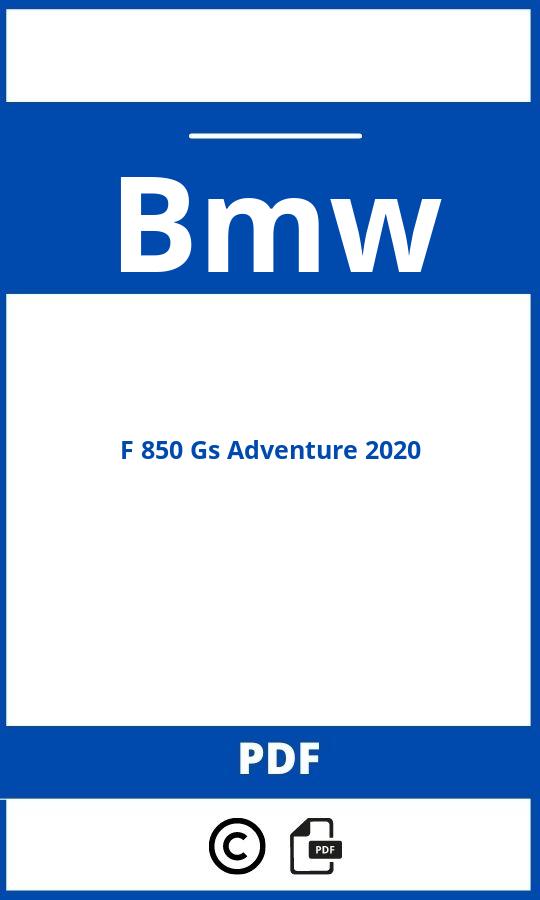 https://www.handleidi.ng/bmw/f-850-gs-adventure-2020/handleiding;bmw f 850 gs adventure;Bmw;F 850 Gs Adventure 2020;bmw-f-850-gs-adventure-2020;bmw-f-850-gs-adventure-2020-pdf;https://autohandleidingen.com/wp-content/uploads/bmw-f-850-gs-adventure-2020-pdf.jpg;https://autohandleidingen.com/bmw-f-850-gs-adventure-2020-openen;420