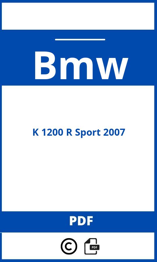 https://www.handleidi.ng/bmw/k-1200-r-sport-2007/handleiding;;Bmw;K 1200 R Sport 2007;bmw-k-1200-r-sport-2007;bmw-k-1200-r-sport-2007-pdf;https://autohandleidingen.com/wp-content/uploads/bmw-k-1200-r-sport-2007-pdf.jpg;https://autohandleidingen.com/bmw-k-1200-r-sport-2007-openen;516