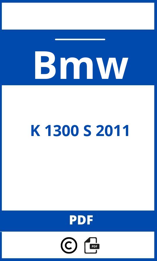 https://www.handleidi.ng/bmw/k-1300-s-2011/handleiding;bmw k 1300 s;Bmw;K 1300 S 2011;bmw-k-1300-s-2011;bmw-k-1300-s-2011-pdf;https://autohandleidingen.com/wp-content/uploads/bmw-k-1300-s-2011-pdf.jpg;https://autohandleidingen.com/bmw-k-1300-s-2011-openen;556