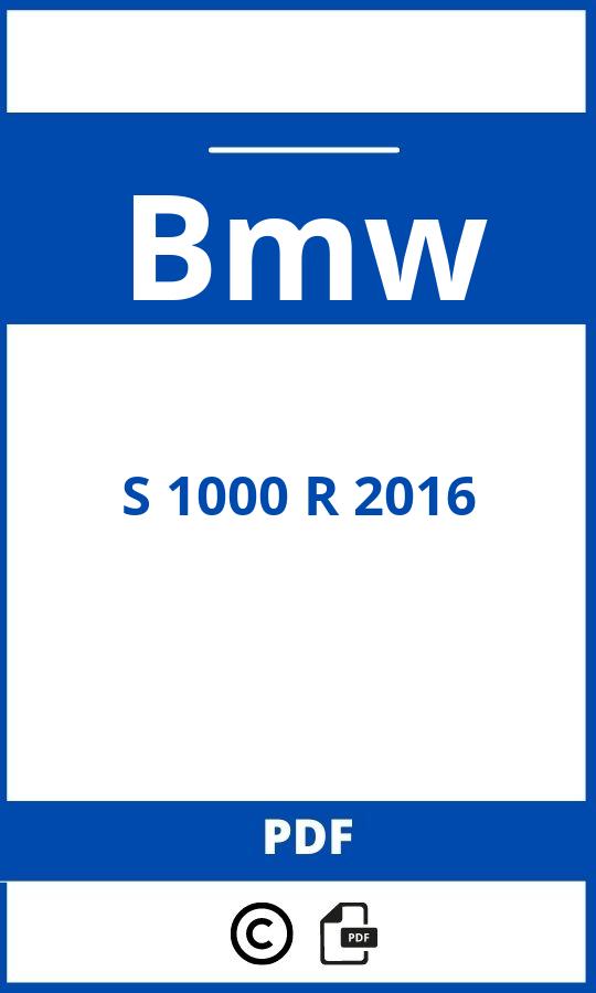 https://www.handleidi.ng/bmw/s-1000-r-2016/handleiding;bmw s 1000 r;Bmw;S 1000 R 2016;bmw-s-1000-r-2016;bmw-s-1000-r-2016-pdf;https://autohandleidingen.com/wp-content/uploads/bmw-s-1000-r-2016-pdf.jpg;https://autohandleidingen.com/bmw-s-1000-r-2016-openen;397