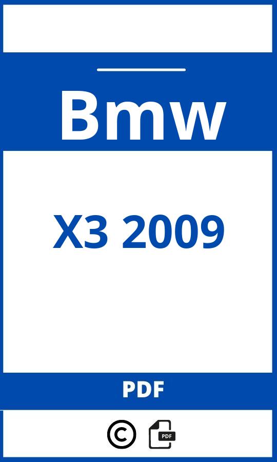 https://www.handleidi.ng/bmw/x3-2009/handleiding;bmw x3 2009;Bmw;X3 2009;bmw-x3-2009;bmw-x3-2009-pdf;https://autohandleidingen.com/wp-content/uploads/bmw-x3-2009-pdf.jpg;https://autohandleidingen.com/bmw-x3-2009-openen;333