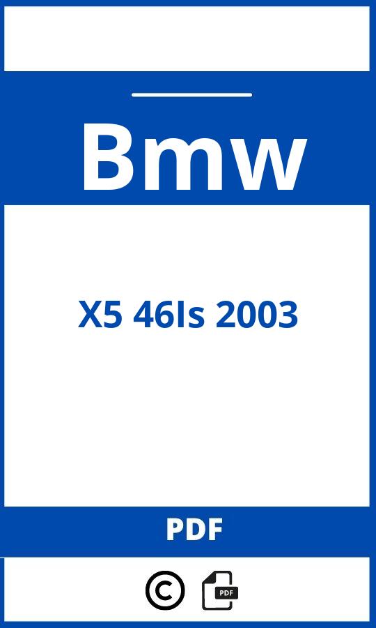 https://www.handleidi.ng/bmw/x5-46is-2003/handleiding;;Bmw;X5 46Is 2003;bmw-x5-46is-2003;bmw-x5-46is-2003-pdf;https://autohandleidingen.com/wp-content/uploads/bmw-x5-46is-2003-pdf.jpg;https://autohandleidingen.com/bmw-x5-46is-2003-openen;372