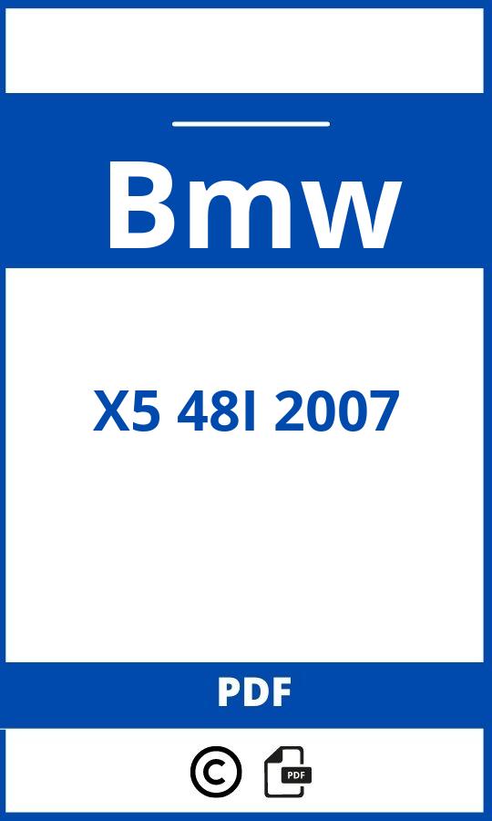 https://www.handleidi.ng/bmw/x5-48i-2007/handleiding;bmw x5 4.8 is;Bmw;X5 48I 2007;bmw-x5-48i-2007;bmw-x5-48i-2007-pdf;https://autohandleidingen.com/wp-content/uploads/bmw-x5-48i-2007-pdf.jpg;https://autohandleidingen.com/bmw-x5-48i-2007-openen;377