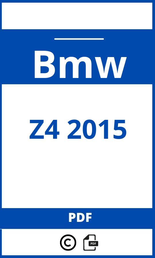 https://www.handleidi.ng/bmw/z4-2015/handleiding;bmw 220;Bmw;Z4 2015;bmw-z4-2015;bmw-z4-2015-pdf;https://autohandleidingen.com/wp-content/uploads/bmw-z4-2015-pdf.jpg;https://autohandleidingen.com/bmw-z4-2015-openen;450