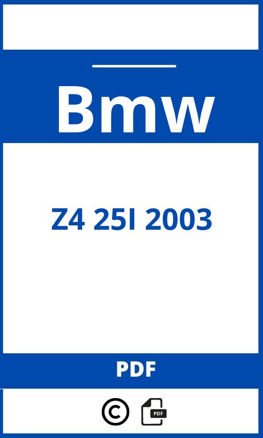 https://www.handleidi.ng/bmw/z4-25i-2003/handleiding;bmw z4 2003;Bmw;Z4 25I 2003;bmw-z4-25i-2003;bmw-z4-25i-2003-pdf;https://autohandleidingen.com/wp-content/uploads/bmw-z4-25i-2003-pdf.jpg;https://autohandleidingen.com/bmw-z4-25i-2003-openen;484