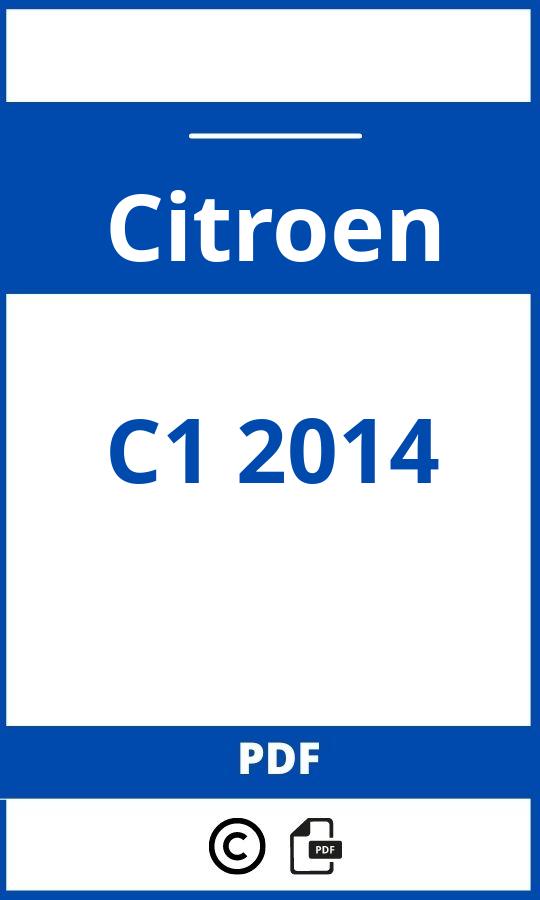 https://www.handleidi.ng/citroen/c1-2014/handleiding;citroen c1 2014;Citroen;C1 2014;citroen-c1-2014;citroen-c1-2014-pdf;https://autohandleidingen.com/wp-content/uploads/citroen-c1-2014-pdf.jpg;https://autohandleidingen.com/citroen-c1-2014-openen;458