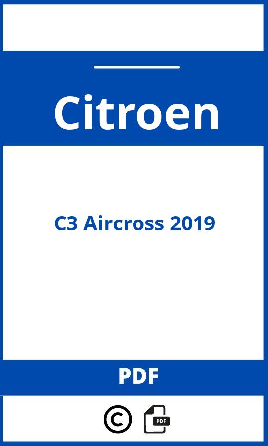 https://www.handleidi.ng/citroen/c3-aircross-2019/handleiding;citroën c3 aircross uitvoeringen;Citroen;C3 Aircross 2019;citroen-c3-aircross-2019;citroen-c3-aircross-2019-pdf;https://autohandleidingen.com/wp-content/uploads/citroen-c3-aircross-2019-pdf.jpg;https://autohandleidingen.com/citroen-c3-aircross-2019-openen;573