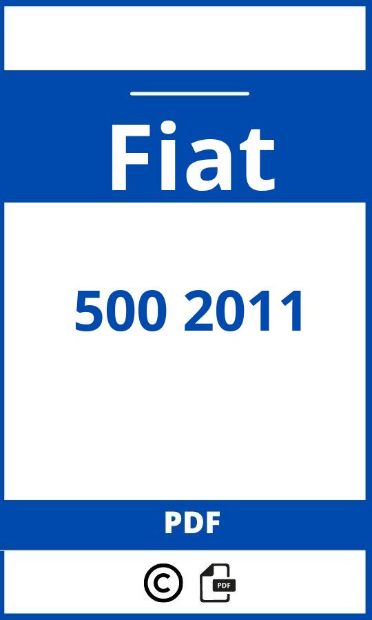 https://www.handleidi.ng/fiat/500-2011/handleiding;fiat 500 2011;Fiat;500 2011;fiat-500-2011;fiat-500-2011-pdf;https://autohandleidingen.com/wp-content/uploads/fiat-500-2011-pdf.jpg;https://autohandleidingen.com/fiat-500-2011-openen;429