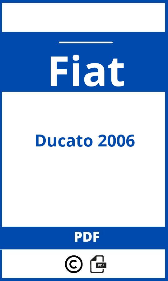 https://www.handleidi.ng/fiat/ducato-2006/handleiding;handleiding fiat ducato 1991;Fiat;Ducato 2006;fiat-ducato-2006;fiat-ducato-2006-pdf;https://autohandleidingen.com/wp-content/uploads/fiat-ducato-2006-pdf.jpg;https://autohandleidingen.com/fiat-ducato-2006-openen;359