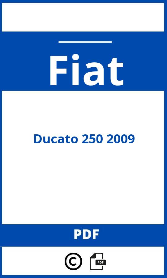https://www.handleidi.ng/fiat/ducato-250-2009/handleiding;fiat ducato 250;Fiat;Ducato 250 2009;fiat-ducato-250-2009;fiat-ducato-250-2009-pdf;https://autohandleidingen.com/wp-content/uploads/fiat-ducato-250-2009-pdf.jpg;https://autohandleidingen.com/fiat-ducato-250-2009-openen;492