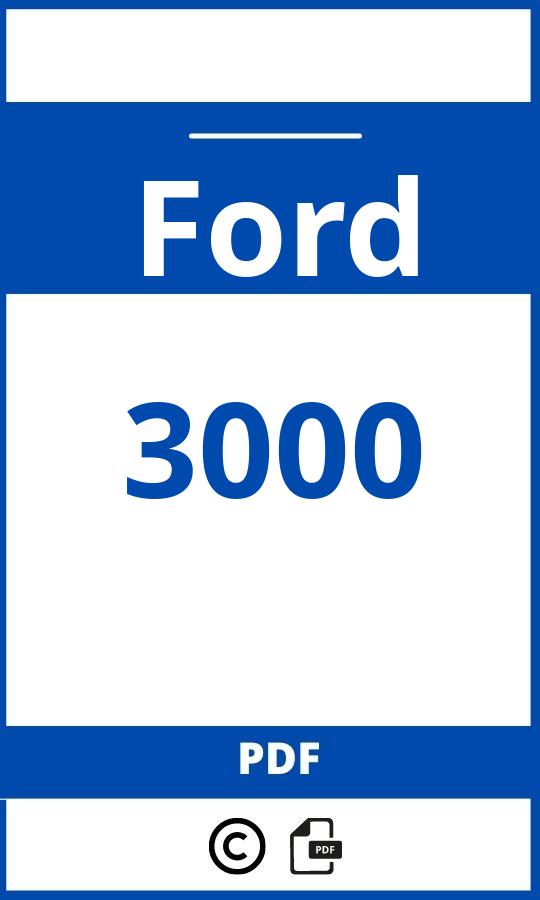 https://www.handleidi.ng/ford/3000/handleiding;bmw r 850 rt;Ford;3000;ford-3000;ford-3000-pdf;https://autohandleidingen.com/wp-content/uploads/ford-3000-pdf.jpg;https://autohandleidingen.com/ford-3000-openen;344