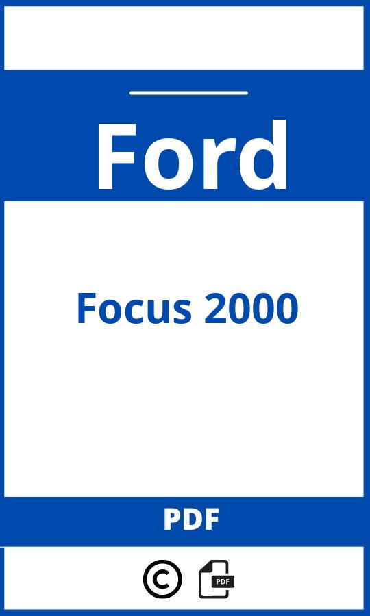 https://www.handleidi.ng/ford/focus-2000/handleiding;ford focus 2000;Ford;Focus 2000;ford-focus-2000;ford-focus-2000-pdf;https://autohandleidingen.com/wp-content/uploads/ford-focus-2000-pdf.jpg;https://autohandleidingen.com/ford-focus-2000-openen;506
