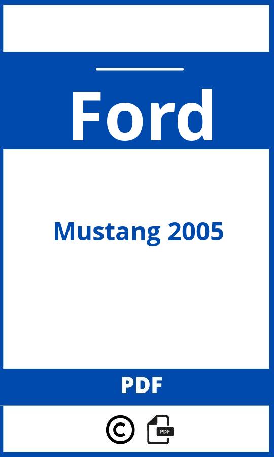 https://www.handleidi.ng/ford/mustang-2005/handleiding;mustang 2005;Ford;Mustang 2005;ford-mustang-2005;ford-mustang-2005-pdf;https://autohandleidingen.com/wp-content/uploads/ford-mustang-2005-pdf.jpg;https://autohandleidingen.com/ford-mustang-2005-openen;505