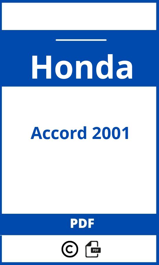 https://www.handleidi.ng/honda/accord-2001/handleiding;;Honda;Accord 2001;honda-accord-2001;honda-accord-2001-pdf;https://autohandleidingen.com/wp-content/uploads/honda-accord-2001-pdf.jpg;https://autohandleidingen.com/honda-accord-2001-openen;398