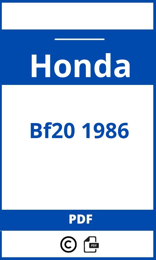 https://www.handleidi.ng/honda/bf20-1986/handleiding;honda bf20;Honda;Bf20 1986;honda-bf20-1986;honda-bf20-1986-pdf;https://autohandleidingen.com/wp-content/uploads/honda-bf20-1986-pdf.jpg;https://autohandleidingen.com/honda-bf20-1986-openen;578