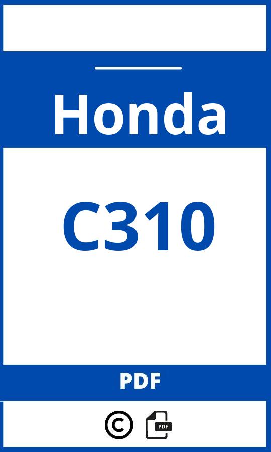 https://www.handleidi.ng/honda/c310/handleiding;citroen c4 2016;Honda;C310;honda-c310;honda-c310-pdf;https://autohandleidingen.com/wp-content/uploads/honda-c310-pdf.jpg;https://autohandleidingen.com/honda-c310-openen;576