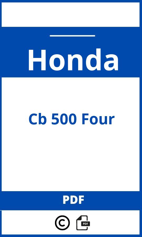 https://www.handleidi.ng/honda/cb-500-four/handleiding;honda cb 500 four;Honda;Cb 500 Four;honda-cb-500-four;honda-cb-500-four-pdf;https://autohandleidingen.com/wp-content/uploads/honda-cb-500-four-pdf.jpg;https://autohandleidingen.com/honda-cb-500-four-openen;316