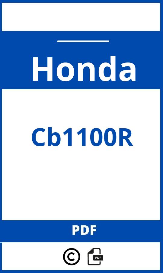 https://www.handleidi.ng/honda/cb1100r/handleiding;;Honda;Cb1100R;honda-cb1100r;honda-cb1100r-pdf;https://autohandleidingen.com/wp-content/uploads/honda-cb1100r-pdf.jpg;https://autohandleidingen.com/honda-cb1100r-openen;506