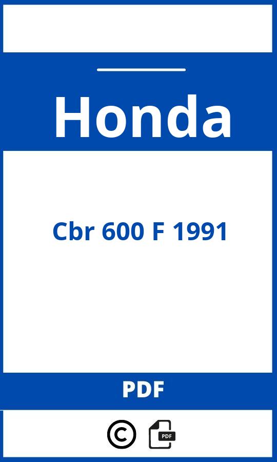 https://www.handleidi.ng/honda/cbr-600-f-1991/handleiding;cbr 600 f;Honda;Cbr 600 F 1991;honda-cbr-600-f-1991;honda-cbr-600-f-1991-pdf;https://autohandleidingen.com/wp-content/uploads/honda-cbr-600-f-1991-pdf.jpg;https://autohandleidingen.com/honda-cbr-600-f-1991-openen;548