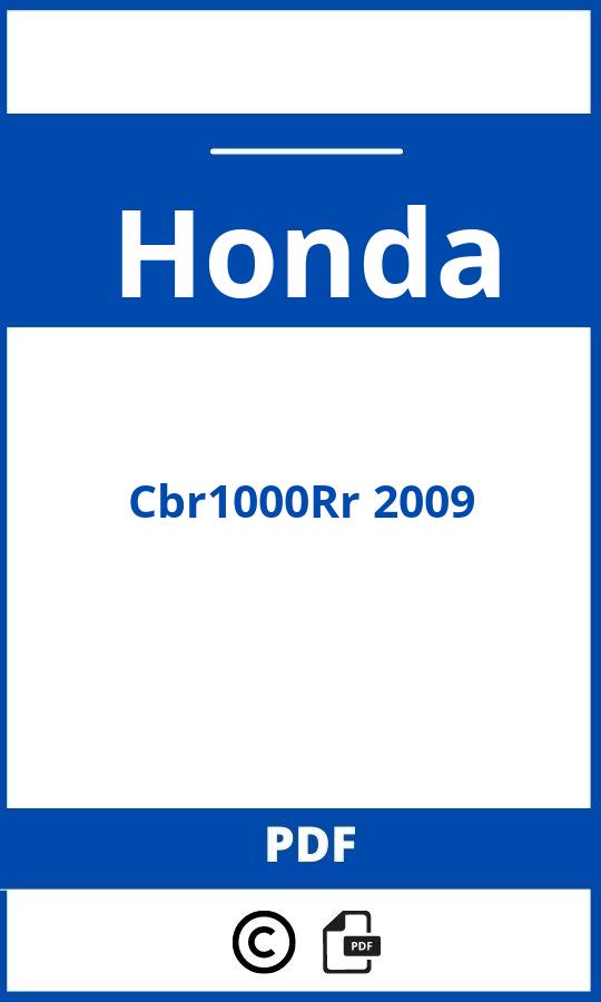 https://www.handleidi.ng/honda/cbr1000rr-2009/handleiding;cbr1000rr;Honda;Cbr1000Rr 2009;honda-cbr1000rr-2009;honda-cbr1000rr-2009-pdf;https://autohandleidingen.com/wp-content/uploads/honda-cbr1000rr-2009-pdf.jpg;https://autohandleidingen.com/honda-cbr1000rr-2009-openen;346