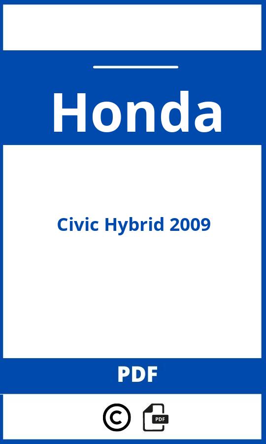 https://www.handleidi.ng/honda/civic-hybrid-2009/handleiding;honda civic ima;Honda;Civic Hybrid 2009;honda-civic-hybrid-2009;honda-civic-hybrid-2009-pdf;https://autohandleidingen.com/wp-content/uploads/honda-civic-hybrid-2009-pdf.jpg;https://autohandleidingen.com/honda-civic-hybrid-2009-openen;546