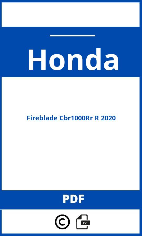 https://www.handleidi.ng/honda/fireblade-cbr1000rr-r-2020/handleiding;;Honda;Fireblade Cbr1000Rr R 2020;honda-fireblade-cbr1000rr-r-2020;honda-fireblade-cbr1000rr-r-2020-pdf;https://autohandleidingen.com/wp-content/uploads/honda-fireblade-cbr1000rr-r-2020-pdf.jpg;https://autohandleidingen.com/honda-fireblade-cbr1000rr-r-2020-openen;328