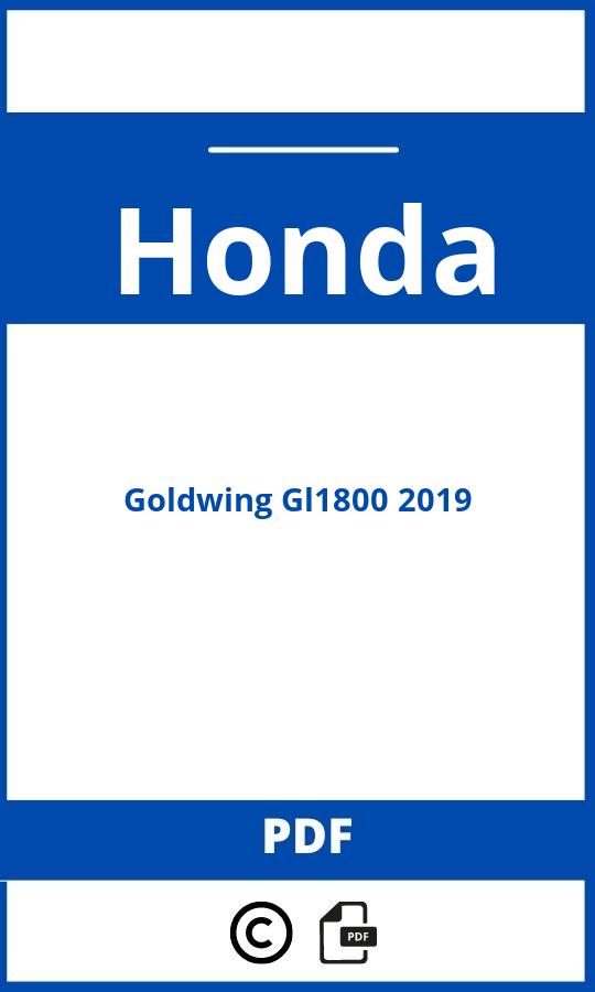 https://www.handleidi.ng/honda/goldwing-gl1800-2019/handleiding;;Honda;Goldwing Gl1800 2019;honda-goldwing-gl1800-2019;honda-goldwing-gl1800-2019-pdf;https://autohandleidingen.com/wp-content/uploads/honda-goldwing-gl1800-2019-pdf.jpg;https://autohandleidingen.com/honda-goldwing-gl1800-2019-openen;451