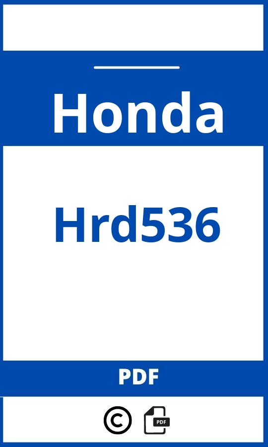 https://www.handleidi.ng/honda/hrd536/handleiding;honda hrd 536;Honda;Hrd536;honda-hrd536;honda-hrd536-pdf;https://autohandleidingen.com/wp-content/uploads/honda-hrd536-pdf.jpg;https://autohandleidingen.com/honda-hrd536-openen;385