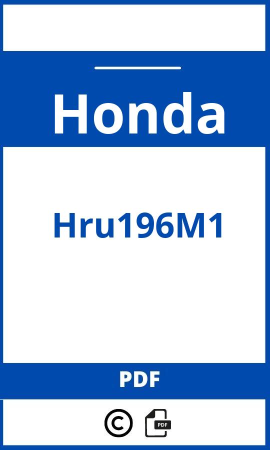 https://www.handleidi.ng/honda/hru196m1/handleiding;;Honda;Hru196M1;honda-hru196m1;honda-hru196m1-pdf;https://autohandleidingen.com/wp-content/uploads/honda-hru196m1-pdf.jpg;https://autohandleidingen.com/honda-hru196m1-openen;454