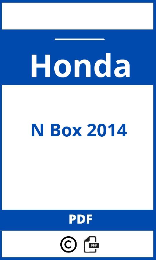 https://www.handleidi.ng/honda/n-box-2014/handleiding?p=251;etbe22;Honda;N Box 2014;honda-n-box-2014;honda-n-box-2014-pdf;https://autohandleidingen.com/wp-content/uploads/honda-n-box-2014-pdf.jpg;https://autohandleidingen.com/honda-n-box-2014-openen;459