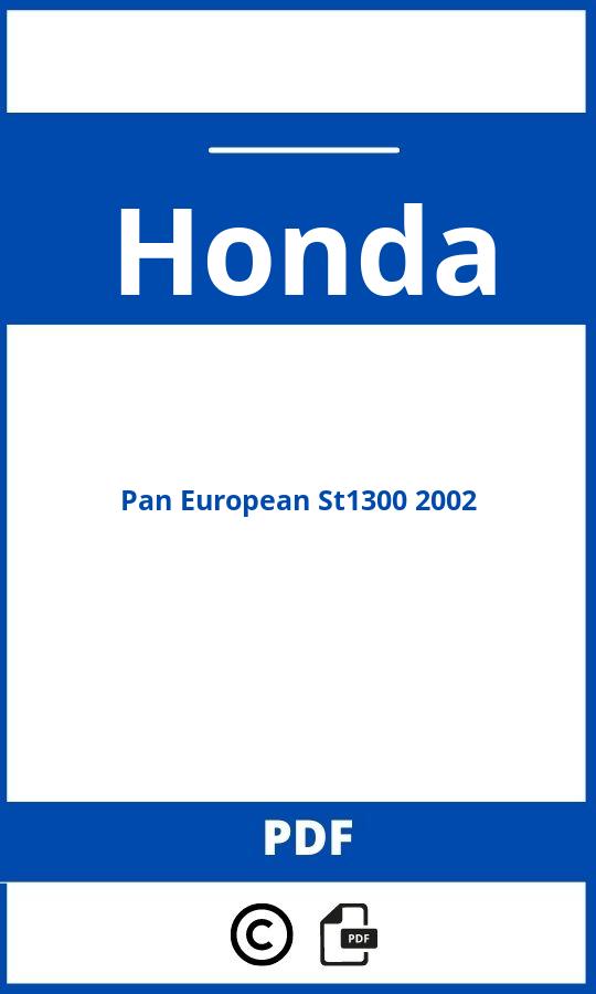 https://www.handleidi.ng/honda/pan-european-st1300-2002/handleiding;ducati hypermotard 950 sp;Honda;Pan European St1300 2002;honda-pan-european-st1300-2002;honda-pan-european-st1300-2002-pdf;https://autohandleidingen.com/wp-content/uploads/honda-pan-european-st1300-2002-pdf.jpg;https://autohandleidingen.com/honda-pan-european-st1300-2002-openen;317