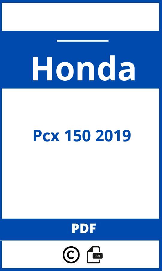 https://www.handleidi.ng/honda/pcx-150-2019/handleiding;peugeot 407 problemen;Honda;Pcx 150 2019;honda-pcx-150-2019;honda-pcx-150-2019-pdf;https://autohandleidingen.com/wp-content/uploads/honda-pcx-150-2019-pdf.jpg;https://autohandleidingen.com/honda-pcx-150-2019-openen;587