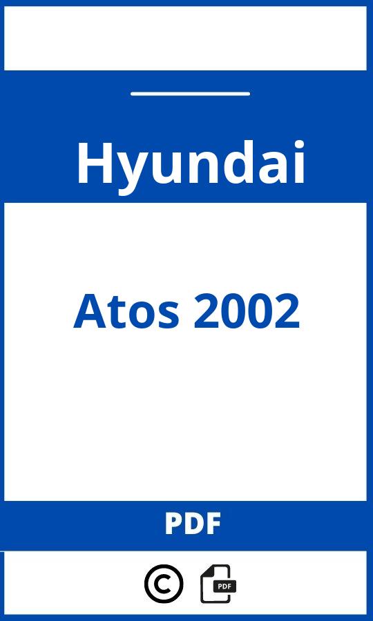 https://www.handleidi.ng/hyundai/atos-2002/handleiding;bmw m3 sport;Hyundai;Atos 2002;hyundai-atos-2002;hyundai-atos-2002-pdf;https://autohandleidingen.com/wp-content/uploads/hyundai-atos-2002-pdf.jpg;https://autohandleidingen.com/hyundai-atos-2002-openen;305