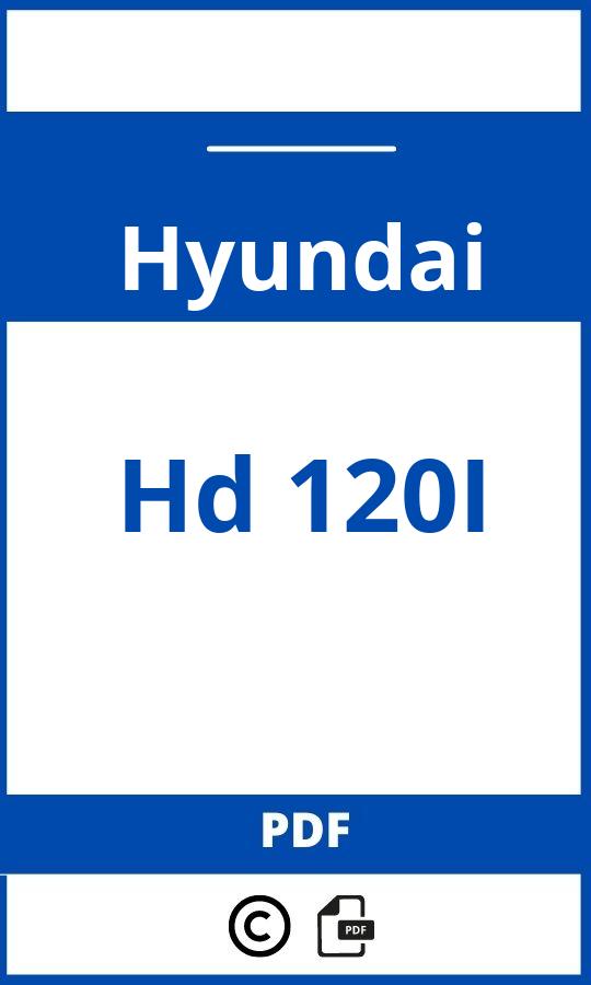 https://www.handleidi.ng/hyundai/hd-120i/handleiding;bmw x4 2015;Hyundai;Hd 120I;hyundai-hd-120i;hyundai-hd-120i-pdf;https://autohandleidingen.com/wp-content/uploads/hyundai-hd-120i-pdf.jpg;https://autohandleidingen.com/hyundai-hd-120i-openen;585