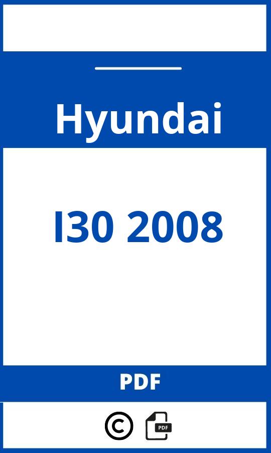 https://www.handleidi.ng/hyundai/i30-2008/handleiding;hyundai i30 2008;Hyundai;I30 2008;hyundai-i30-2008;hyundai-i30-2008-pdf;https://autohandleidingen.com/wp-content/uploads/hyundai-i30-2008-pdf.jpg;https://autohandleidingen.com/hyundai-i30-2008-openen;333