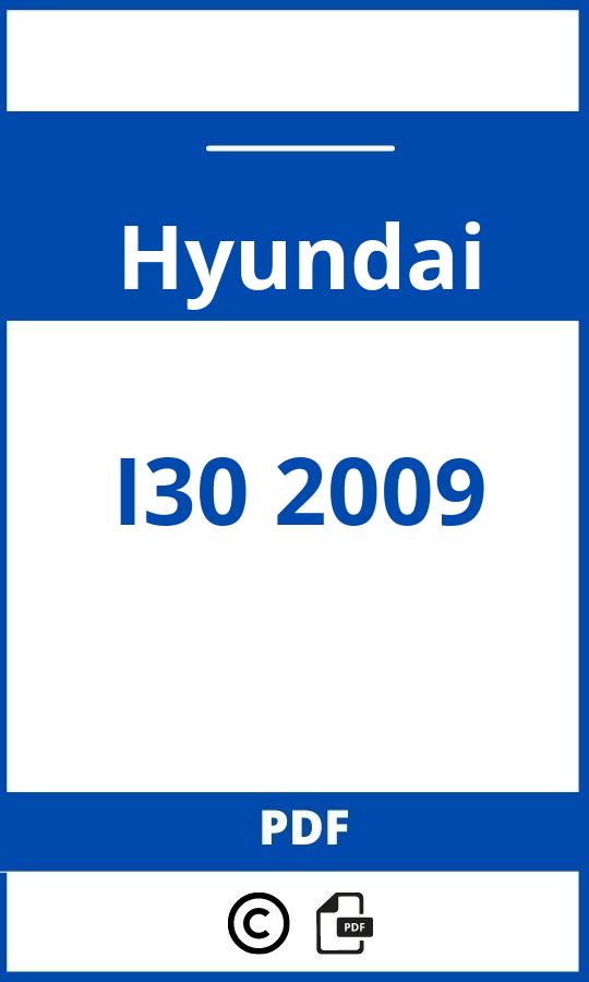 https://www.handleidi.ng/hyundai/i30-2009/handleiding;hyundai i30 2009;Hyundai;I30 2009;hyundai-i30-2009;hyundai-i30-2009-pdf;https://autohandleidingen.com/wp-content/uploads/hyundai-i30-2009-pdf.jpg;https://autohandleidingen.com/hyundai-i30-2009-openen;557