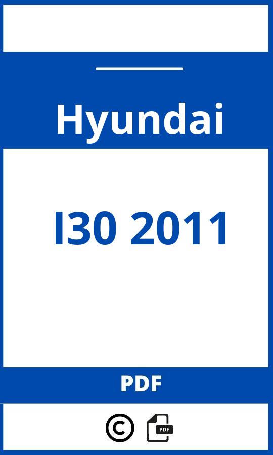 https://www.handleidi.ng/hyundai/i30-2011/handleiding;hyundai i30 2011;Hyundai;I30 2011;hyundai-i30-2011;hyundai-i30-2011-pdf;https://autohandleidingen.com/wp-content/uploads/hyundai-i30-2011-pdf.jpg;https://autohandleidingen.com/hyundai-i30-2011-openen;444