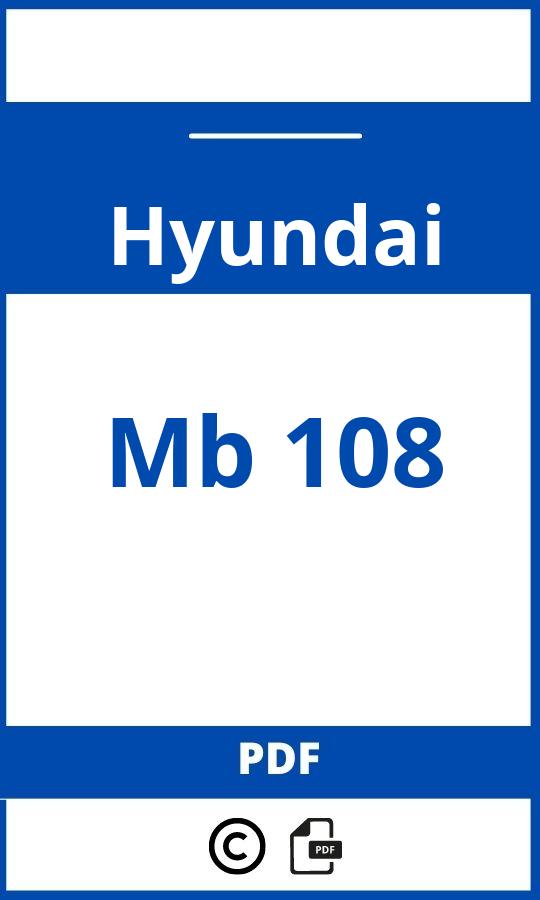 https://www.handleidi.ng/hyundai/mb-108/handleiding;;Hyundai;Mb 108;hyundai-mb-108;hyundai-mb-108-pdf;https://autohandleidingen.com/wp-content/uploads/hyundai-mb-108-pdf.jpg;https://autohandleidingen.com/hyundai-mb-108-openen;568