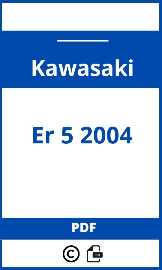 https://www.handleidi.ng/kawasaki/er-5-2004/handleiding;kawasaki er5;Kawasaki;Er 5 2004;kawasaki-er-5-2004;kawasaki-er-5-2004-pdf;https://autohandleidingen.com/wp-content/uploads/kawasaki-er-5-2004-pdf.jpg;https://autohandleidingen.com/kawasaki-er-5-2004-openen;318