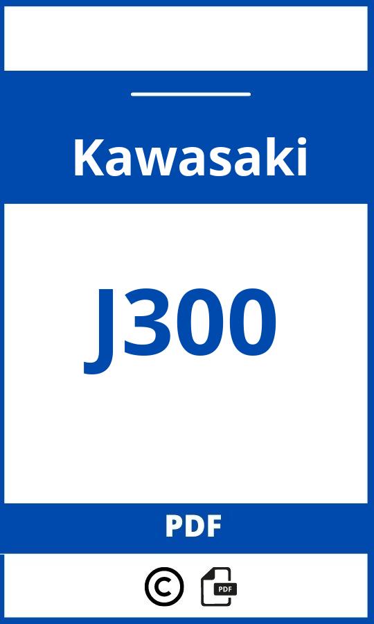 https://www.handleidi.ng/kawasaki/j300/handleiding;kawasaki j300;Kawasaki;J300;kawasaki-j300;kawasaki-j300-pdf;https://autohandleidingen.com/wp-content/uploads/kawasaki-j300-pdf.jpg;https://autohandleidingen.com/kawasaki-j300-openen;386