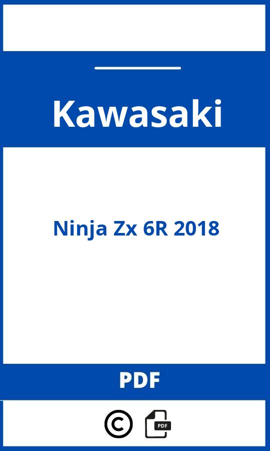 https://www.handleidi.ng/kawasaki/ninja-zx-6r-2018/handleiding;;Kawasaki;Ninja Zx 6R 2018;kawasaki-ninja-zx-6r-2018;kawasaki-ninja-zx-6r-2018-pdf;https://autohandleidingen.com/wp-content/uploads/kawasaki-ninja-zx-6r-2018-pdf.jpg;https://autohandleidingen.com/kawasaki-ninja-zx-6r-2018-openen;412