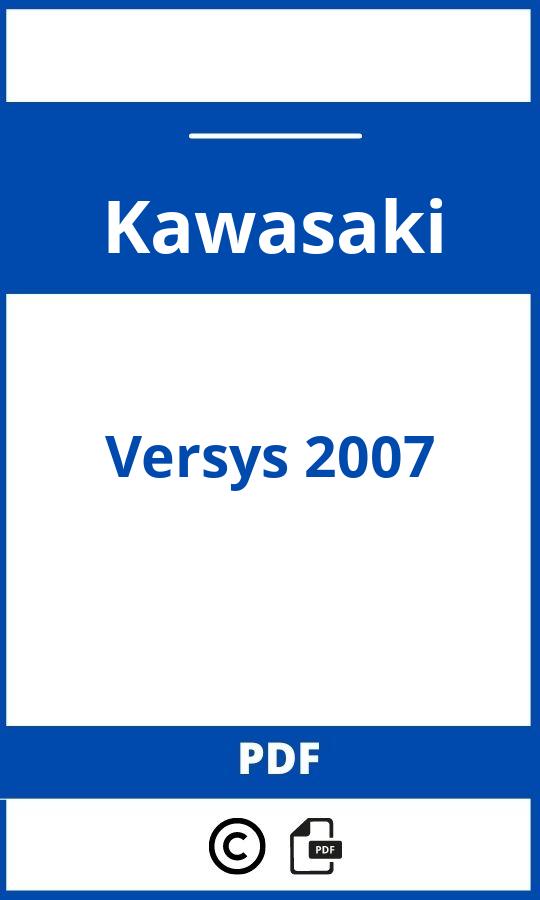 https://www.handleidi.ng/kawasaki/versys-2007/handleiding;kawasaki 650 versys 2007;Kawasaki;Versys 2007;kawasaki-versys-2007;kawasaki-versys-2007-pdf;https://autohandleidingen.com/wp-content/uploads/kawasaki-versys-2007-pdf.jpg;https://autohandleidingen.com/kawasaki-versys-2007-openen;366