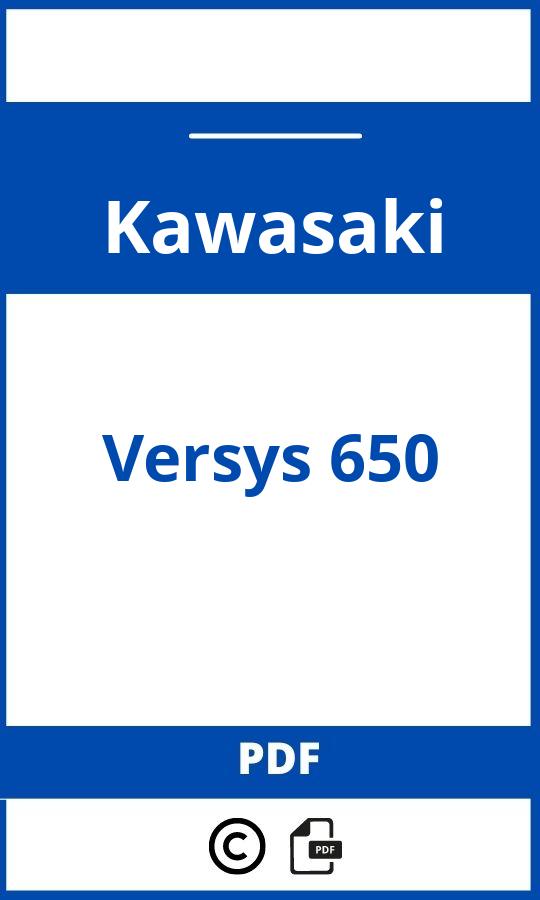 https://www.handleidi.ng/kawasaki/versys-650/handleiding;yamaha clavinova clp-311;Kawasaki;Versys 650;kawasaki-versys-650;kawasaki-versys-650-pdf;https://autohandleidingen.com/wp-content/uploads/kawasaki-versys-650-pdf.jpg;https://autohandleidingen.com/kawasaki-versys-650-openen;391