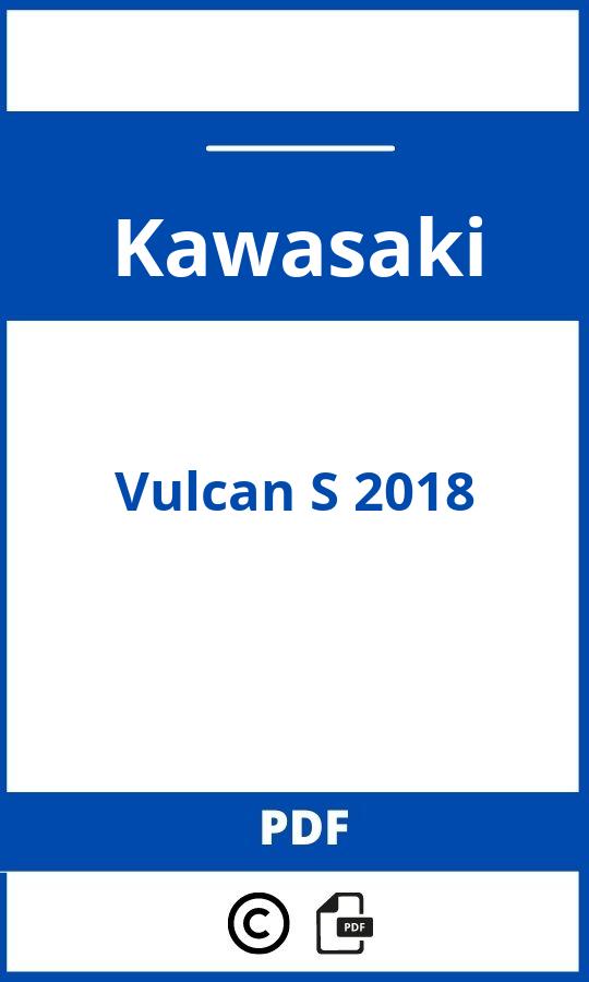 https://www.handleidi.ng/kawasaki/vulcan-s-2018/handleiding;kawasaki vulcan;Kawasaki;Vulcan S 2018;kawasaki-vulcan-s-2018;kawasaki-vulcan-s-2018-pdf;https://autohandleidingen.com/wp-content/uploads/kawasaki-vulcan-s-2018-pdf.jpg;https://autohandleidingen.com/kawasaki-vulcan-s-2018-openen;573