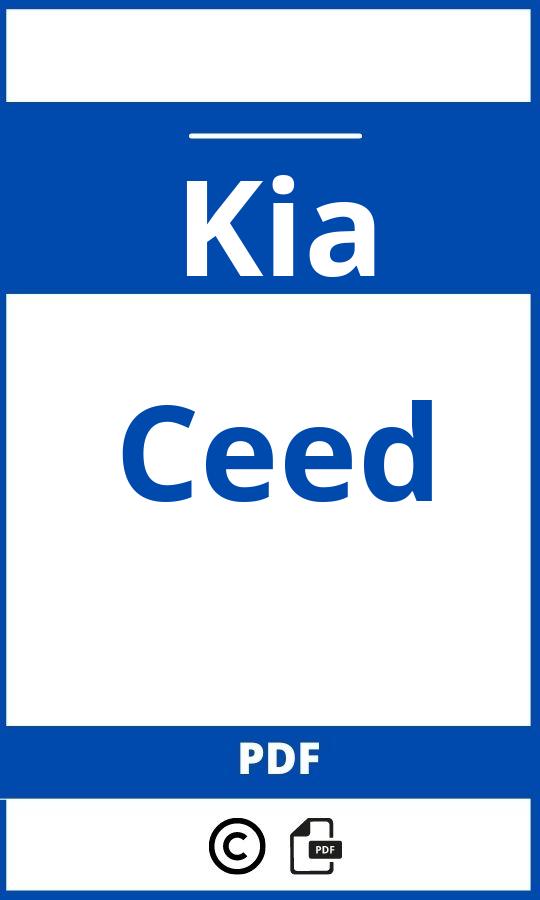 https://www.handleidi.ng/kia/ceed/handleiding;kia ceed 2018;Kia;Ceed;kia-ceed;kia-ceed-pdf;https://autohandleidingen.com/wp-content/uploads/kia-ceed-pdf.jpg;https://autohandleidingen.com/kia-ceed-openen;436